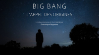 Projection RDV Espace « Big Bang, l’appel des origines »