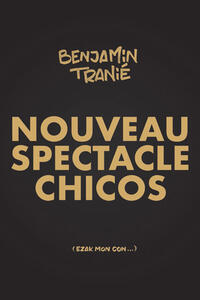 Benjamin Tranié - Nouveau spectacle