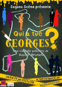 Qui a tué Georges ?