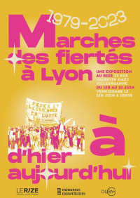 Histoire de la Marche des fiertés à Lyon
1979-2023