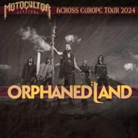 ORPHANED LAND : MOTOCULTOR ACROSS EUROPE TOUR 2024