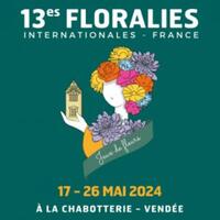 FLORALIES INTERNATIONALES - LA CHABOTTERIE 13E EDITION