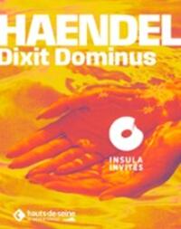 Haendel, Dixit Dominus - La Seine Musicale, Boulogne Billancourt