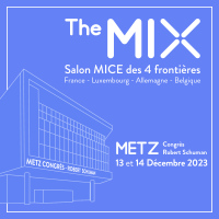The MIX, le premier Salon MICE des 4 frontières