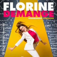 Florine Demange Légèrement Excessive