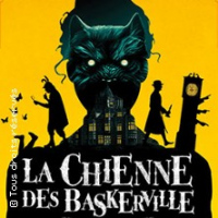 La Chienne des Baskerville - Les Enfants du Paradis, Paris