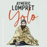 Aymeric Lompret - Yolo - Tournée
