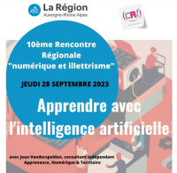 Rencontre régionale « Illettrisme et Numérique » : Apprendre avec l’intelligence