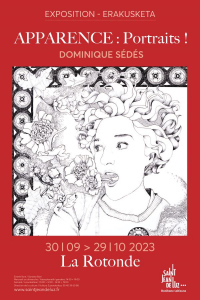 Exposition de dessins "Apparence : portraits !" de Dominique Sédes