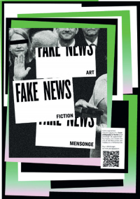 Fake news : art, fiction, mensonge