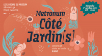 Metronum côté Jardin[s]
