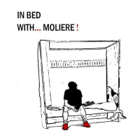 In bed with...Molière !