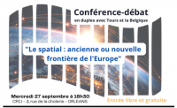 Conférence-Débat : "Le Spatial : ancienne ou nouvelle frontière de l'Europe"