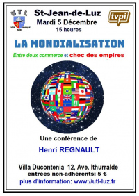 Conférence de l'Université du Temps Libre : Les Mondialisations : entre doux com