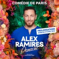 Alex Ramires, Panache - Comédie de Paris, Paris