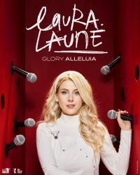 Laura Laune : Glory Alleluia [humour]