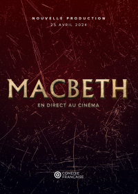 Comédie Française au cinéma : Macbeth