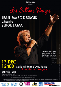 Les Ballons Rouges Jean Marc Desbois chante Serge Lama