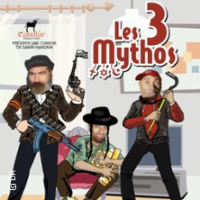 Les 3 Mythos - Théâtre Montmartre Galabru - Paris