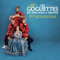 Les Goguettes - 3ème Quinquennat