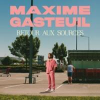Maxime Gasteuil - Retour aux Sources - Le Grand Rex, Paris