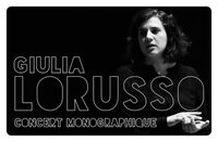 2e2m • Concert monographique Giulia Lorusso