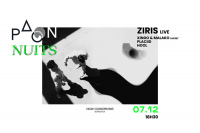 Paon Nuits, Ziris Live Bordeaux