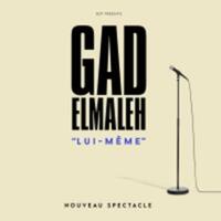 Gad Elmaleh - Lui-Même - Tournée