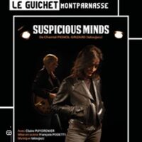 Suspicious Minds - Le Guichet Montparnasse - Paris