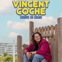 Vincent Coche - Comme un Grand (Tournée)