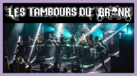Les tambours du Bronx (W.O.M.P. Show Métal) + 1re partie