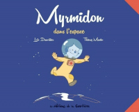 Spectacle pour enfants "Myrmidon"