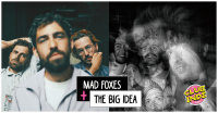 Le Club Indé: Mad Foxes / The Big Idea