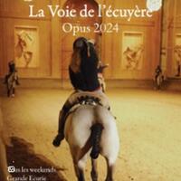 La Voie de l'Ecuyère - Académie Equestre de Versailles
