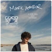 Mark Ambor - So Good To Be Alive Tour 2024
