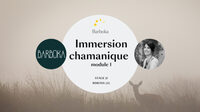 STAGE - Immersion Chamanique Module 1