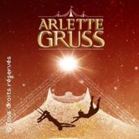 Cirque Arlette Gruss - Eternel (Troyes)