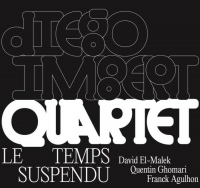 Diego Imbert Quartet "Le Temps Suspendu"