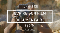 Formation - Écrire son film documentaire