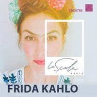 Frida Kahlo - Helena Noguerra - La Scala, Paris