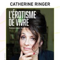 L'Erotisme de Vivre Par Catherine Ringer, Théâtre de l'Atelier, Paris