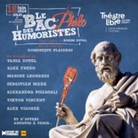 Le Bac Philo des Humoristes Présenté par Karim Duval - Théâtre Libre, Paris