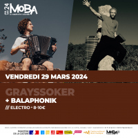 Grayssoker + Balaphonik