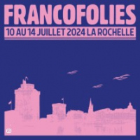 Francofolies de La Rochelle 2024