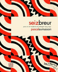 Les Seiz-Breur, conférence de Pascal Aumasson