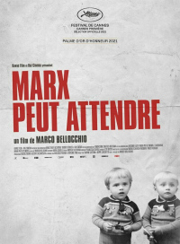 ACNE : « MARX PEUT ATTENDRE » de Marco Bellocchio