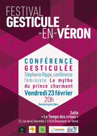 Festival Gésticule-en-Véron - Conférence féministe : Le mythe du prince charmant
