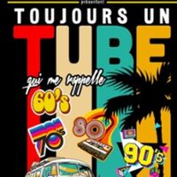 Toujours Un Tube (Qui Me Rappelle)
