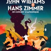 Les Musiques de John Williams & Hans Zimmer en Concert Symphonique
