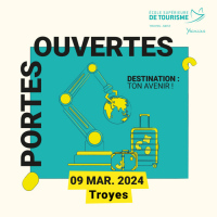 Journée Portes Ouvertes - École Supérieure de Tourisme Troyes-Metz